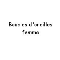 Boucle d'Oreille Femme pas cher - Boucles d'Oreilles Argent, Plaqué Or