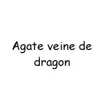 Agate veine de dragon