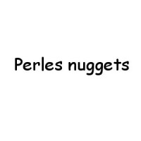 Perles Nuggets - Magasin de Perles en pierres Nuggets pas cher
